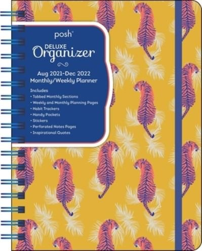 Cover for Andrews McMeel Publishing · Posh: Deluxe Organizer 17-Month 2021-2022 Monthly / Weekly Planner Calendar: Paisley Tiger (Calendar) (2021)
