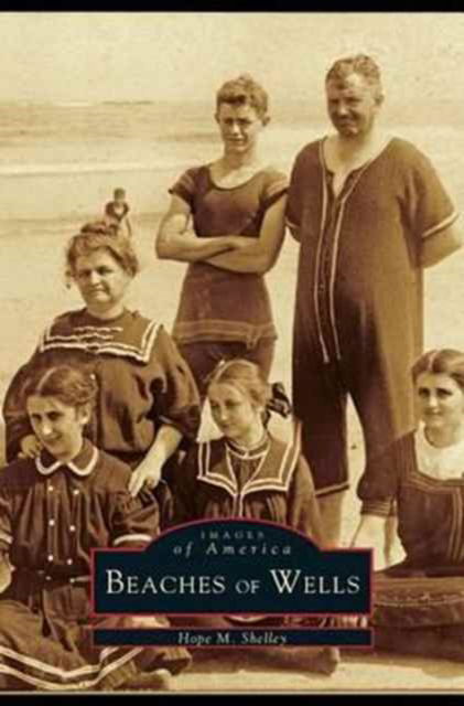 Cover for Hope M Shelley · Beaches of Wells (Hardcover Book) (2003)