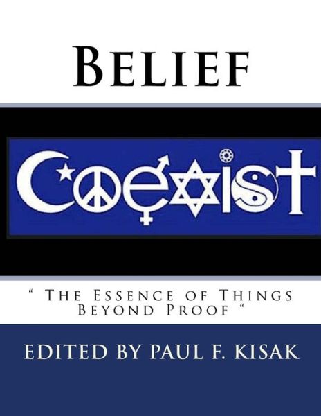 Cover for Paul F Kisak · Belief (Taschenbuch) (2016)