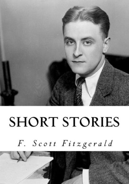 Cover for F. Scott Fitzgerald · Short Stories (Paperback Book) (2016)