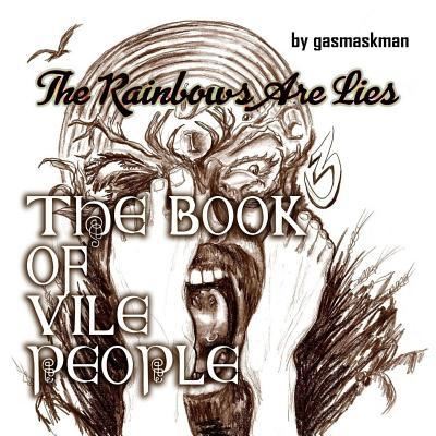 Cover for Staci Goddard · The Rainbows Are Lies (Paperback Book) (2017)