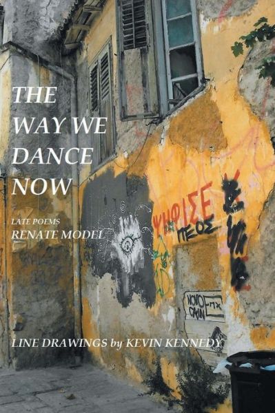 Cover for Renate Model · The Way We Dance Now (Taschenbuch) (2018)