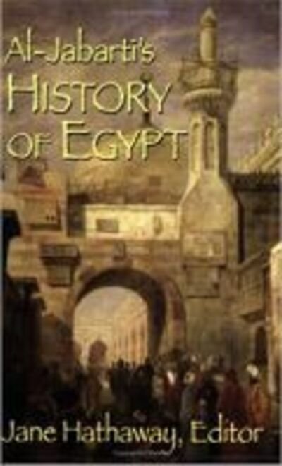 Cover for Abd al-Rahman Jabarti · Al-Jabarti's History of Egypt (Pocketbok) (2009)