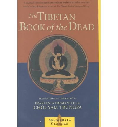 Cover for Chogyam Trungpa · The Tibetan Book of the Dead: The Great Liberation Through Hearing In The Bardo - Shambhala Classics (Paperback Bog) [New edition] (2000)