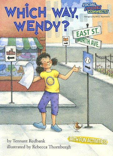 Cover for Tennant Redbank · Which Way, Wendy? - Social Studies Connects (Paperback Book) (2005)