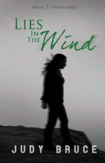 Cover for Judy Bruce · Lies In the Wind (Paperback Book) (2018)