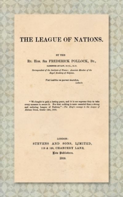 Cover for Sir Frederick Pollock · The League of Nations [1920] (Hardcover Book) (2020)