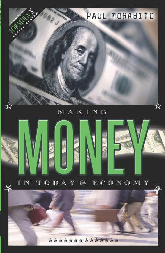 Cover for Paul Morabito · Making Money in Today's Economy (Paperback Book) (2003)