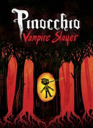 Cover for Van Jensen · Pinocchio, Vampire Slayer Complete Edition (Pocketbok) [Complete edition] (2014)