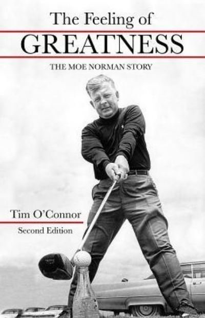 Cover for Tim O'Connor · The Feeling of Greatness (Hardcover Book) (2017)