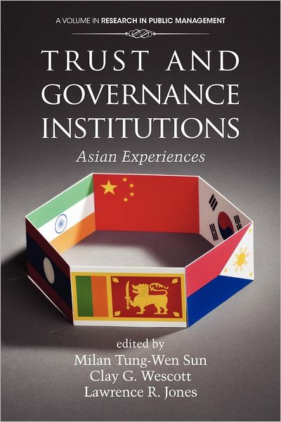 Cover for Milan Tung Sun · Trust and Governance Institutions: Asian Experiences (Paperback Book) (2012)