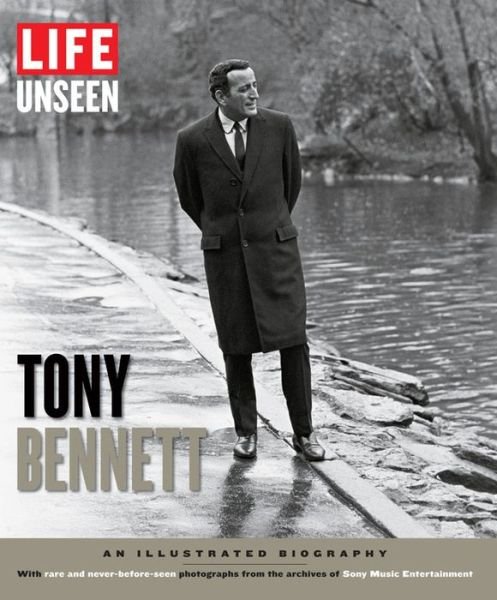 Cover for Tony Bennett · Life Unseen (Book) (2014)