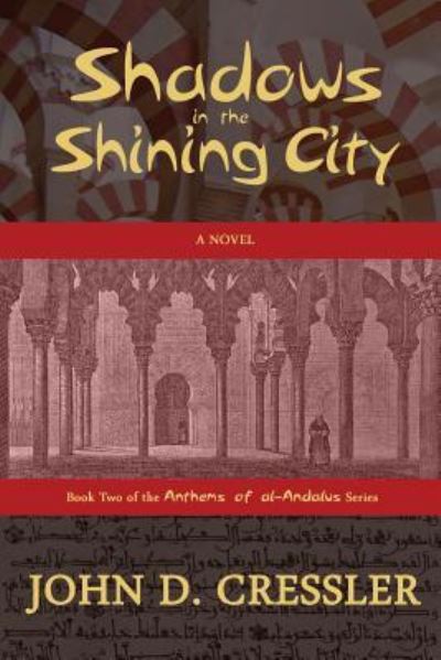 Cover for John D Cressler · Shadows in the Shining City (Pocketbok) (2014)