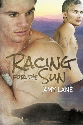 Racing for the Sun Volume 1 - Racing For the Sun - Amy Lane - Książki - Dreamspinner Press - 9781623806477 - 26 kwietnia 2013