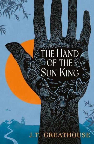 Cover for J.T. Greathouse · The Hand of the Sun King (Pocketbok) (2021)