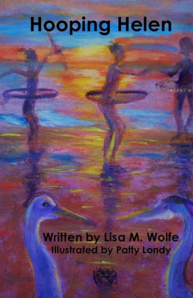 Cover for Lisa M. Wolfe · Hooping Helen (Paperback Book) (2016)