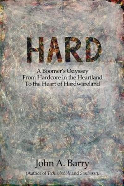 Cover for John A Barry · Hard (Paperback Book) (2018)