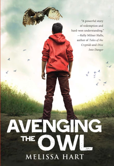 Cover for Melissa Hart · Avenging the Owl (Hardcover Book) (2016)