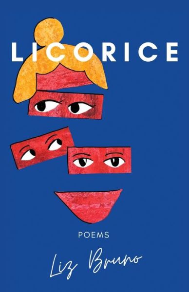 Cover for Liz Bruno · Licorice (Paperback Book) (2021)