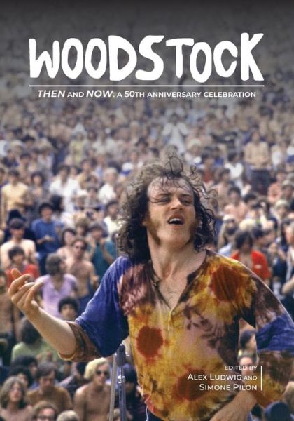 Cover for Alex Ludwig · Woodstock Then and Now (Paperback Book) (2021)