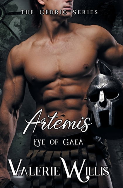 Cover for Valerie Willis · Artemis: Eye of Gaea - Cedric (Pocketbok) (2020)