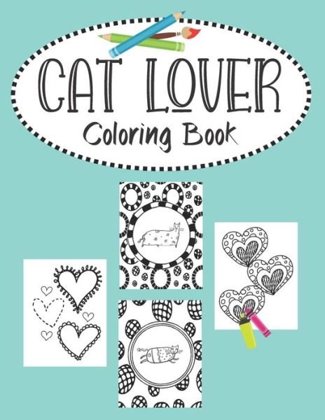 J and I Books · Cat Lover Coloring Book (Paperback Book) (2020)