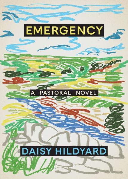 Cover for Daisy Hildyard · Emergency (Hardcover Book) (2022)