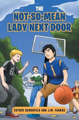 Cover for Esther M Schonfeld · The Not-So-Mean Lady Next Door (Paperback Book) (2017)
