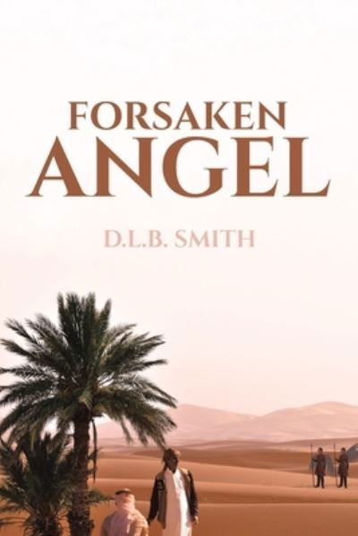 Cover for D L B Smith · Forsaken Angel (Paperback Book) (2019)