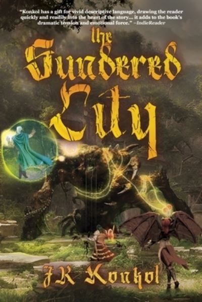 Cover for Jr Konkol · Sundered City (Book) (2023)