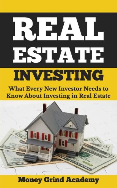 Cover for Money Grind Academy · Real Estate Investing (Paperback Book) (2018)