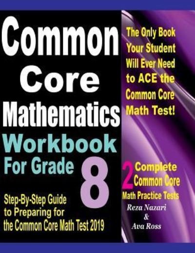 Cover for Ava Ross · Common Core Mathematics Workbook For Grade 8 (Paperback Book) (2018)