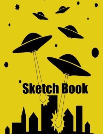 Cover for John Daly · Alien Invasion Artist Sketch Book (Paperback Book) (2018)