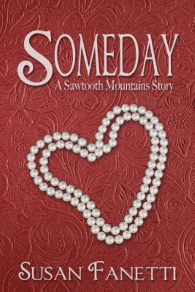 Cover for Susan Fanetti · Someday (Paperback Book) (2018)