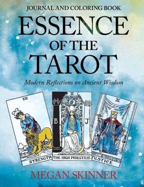 Cover for Megan Skinner · Essence of the Tarot Journal and Coloring Book (Taschenbuch) (2021)
