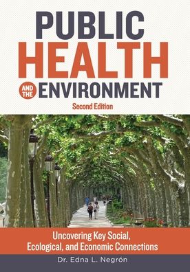 Cover for Edna L Negron Martinez · Public Health and the Environment - Second Edition (Paperback Book) (2021)