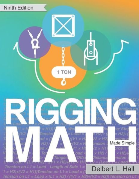 Cover for Delbert L. Hall · Rigging Math Made Simple, Ninth Edition (Book) (2023)