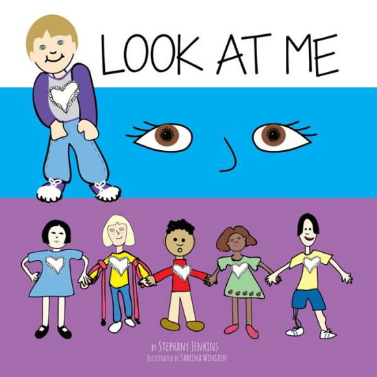 Cover for Stephany Jenkins · Look at Me (Paperback Book) (2021)