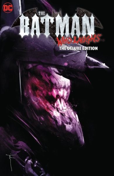 Cover for Scott Snyder · The Batman Who Laughs Deluxe Edition (Inbunden Bok) (2023)