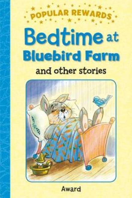 Cover for Sophie Giles · Bedtime for Bobtail Bunny - Popular Rewards (Hardcover Book) (2016)