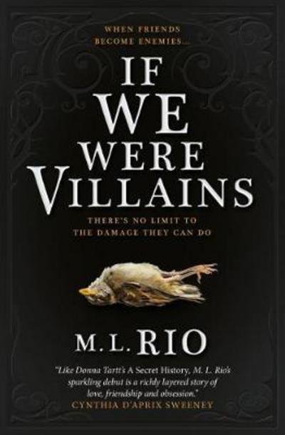 Cover for M. L. Rio · If We Were Villains: The Sensational TikTok Book Club pick (Paperback Book) (2017)