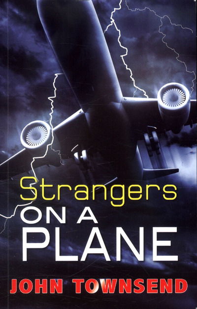 Strangers on a Plane - Breakouts - Townsend John - Książki - Ransom Publishing - 9781785911477 - 2019