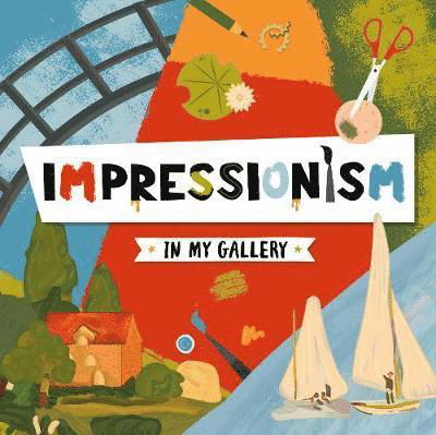 Cover for Emilie Dufresne · Impressionism - In My Gallery (Hardcover Book) (2020)