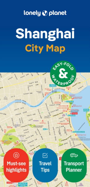 Cover for Lonely Planet · Lonely Planet Shanghai City Map - Map (Map) (2024)