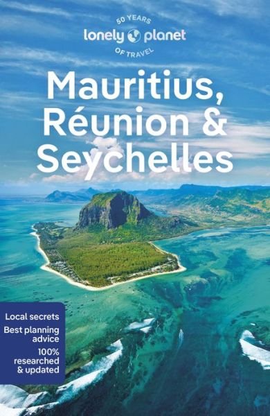 Cover for Lonely Planet · Lonely Planet Country Guides: Mauritius, Reunion &amp; Seychelles (Sewn Spine Book) (2023)