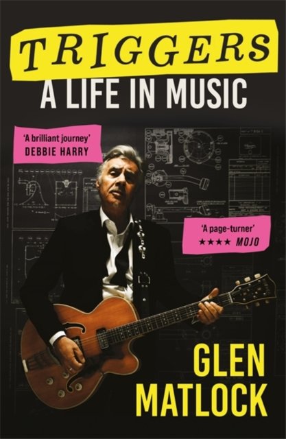 Cover for Glen Matlock · Triggers: A Life in Music (Paperback Book) (2024)