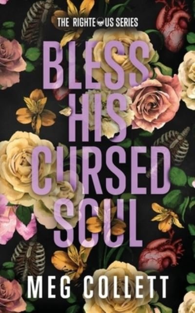 Cover for Meg Collett · Bless His Cursed Soul (Paperback Book) (2019)