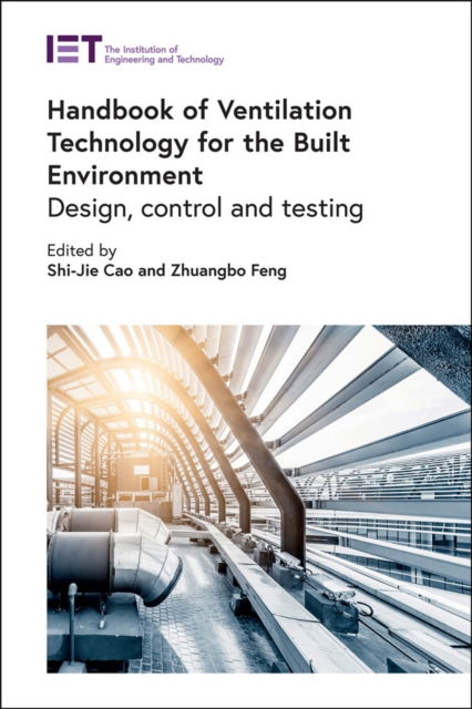 Cover for Shi-Jie Cao · Handbook of Ventilation Technology for the Built Environment: Design, control and testing - Built Environment (Hardcover Book) (2022)