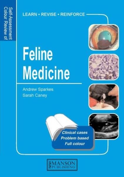 Cover for Andrew Sparkes · Feline Medicine: Self-Assessment Color Review - Veterinary Self-Assessment Color Review Series (Paperback Book) (2004)