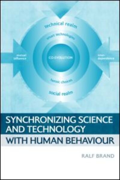 Cover for Ralf Brand · Synchronizing Science and Technology with Human Behaviour (Paperback Book) (2005)
